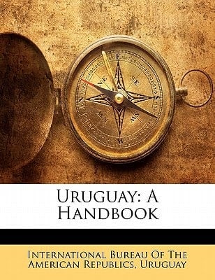 Uruguay: A Handbook