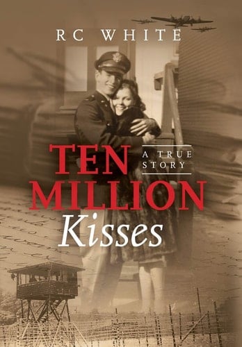Ten Million Kisses