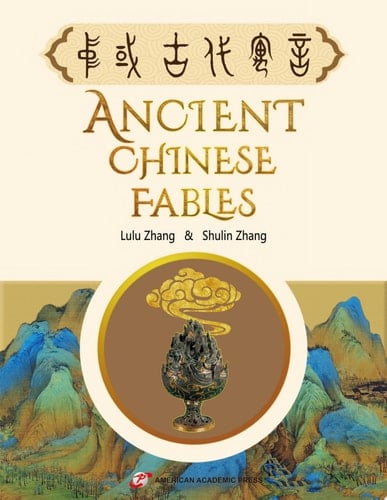 ANCIENT CHINESE FABLES
