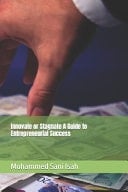 Innovate Or Stagnate A Guide to Entrepreneurial Success