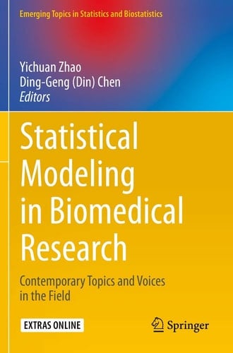 Statistical Modeling in Biomedical Research Contemporary Topics and Voices in the Field
