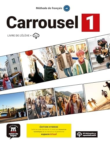 Méthode de Français Carrousel 1 A1 Livre de l ́élève + MP3, édition hybride