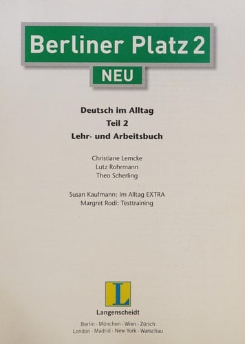 Berliner Platz - neu A2. Mit Zusatzteil: Im Alltag extra