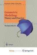 Geometric Modeling: Theory and Practice The State of the Art