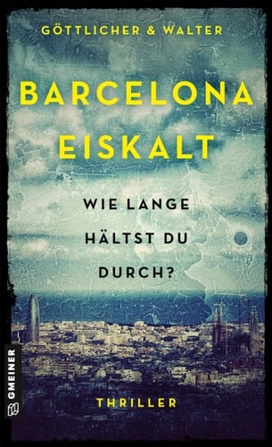 Barcelona Eiskalt Thriller