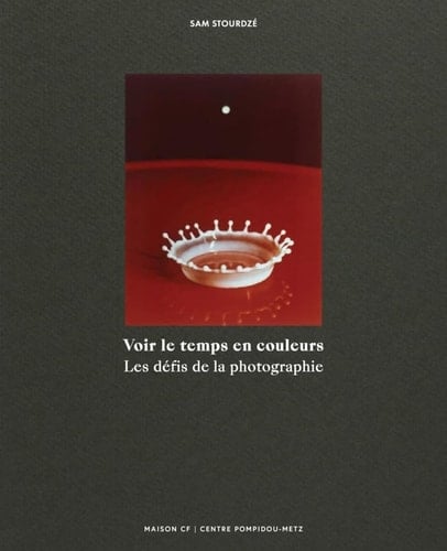 Voir le temps en couleurs les défis de la photographie