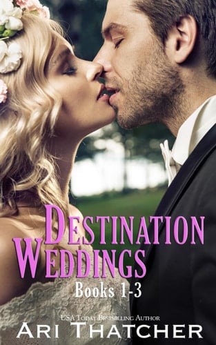 Destination Weddings: Books 1-3