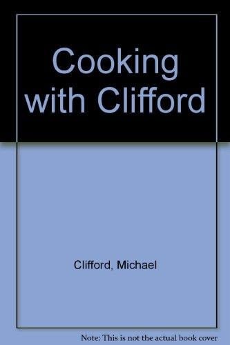 Cooking with Clifford New Irish Cooking