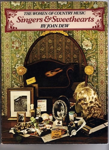 Singers & Sweethearts: The women of country music