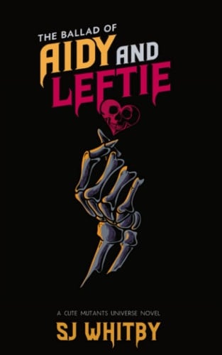 The Ballad of Aidy and Leftie