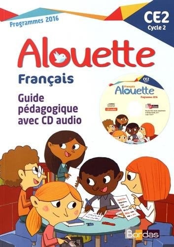 Français CE2 Alouette Guide pédagogique