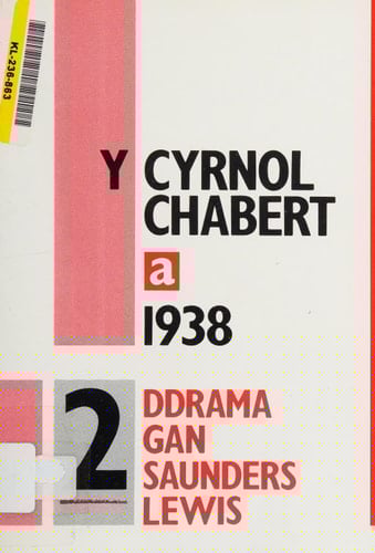 Y Cyrnol Chabert ; a, 1938 dwy ddrama