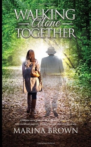 Walking Alone Together An Anthem for Caregivers