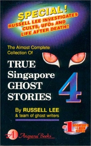 The Almost Complete Collection of True Singapore Ghost Stories