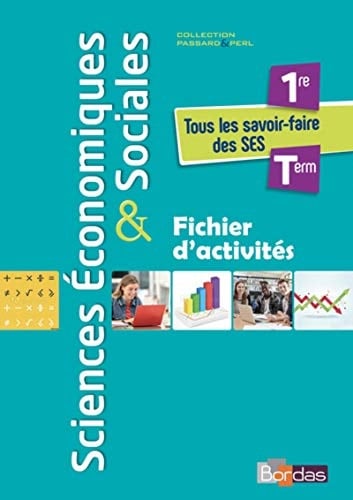 Sciences Economiques & Sociales 1re-Tle Fichier d'activités