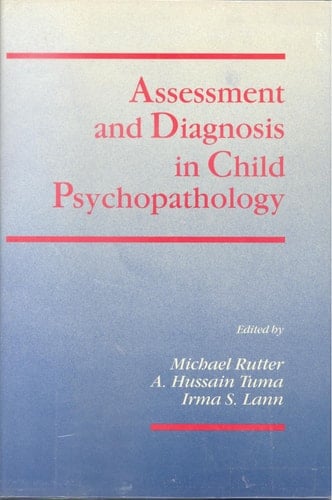 Assessment and Diagnosis in Child Psychopathology