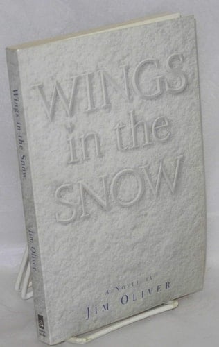 Wings in the Snow: A Novel
