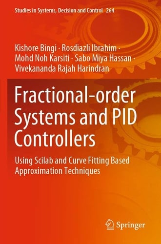 Fractional-order Systems and PID Controllers Using Scilab and Curve Fitting Based Approximation Techniques