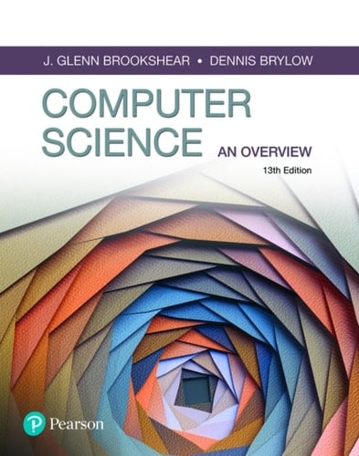 Computer Science: An Overview (Pearson+)