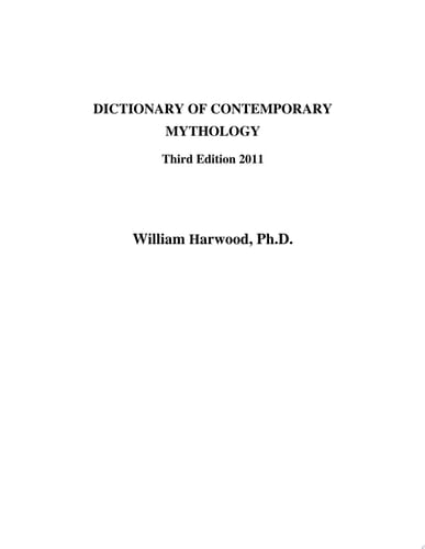 Dictionary of Contemporary Mythology Third Edition, 2011