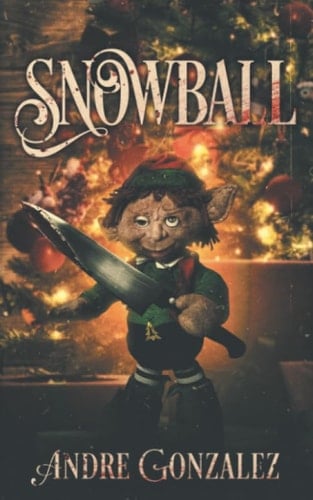 Snowball A Christmas Horror Story