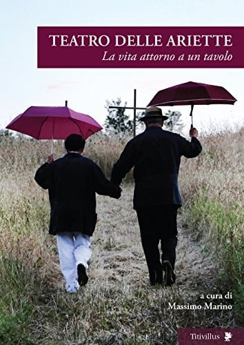 Teatro delle Ariette la vita attorno a un tavolo