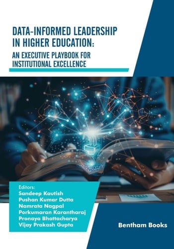Data-Informed Leadership in Higher Education An Executive Playbook for Institutional Excellence