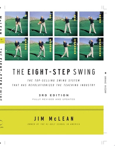 The Eight-Step Swing, 3rd Edition