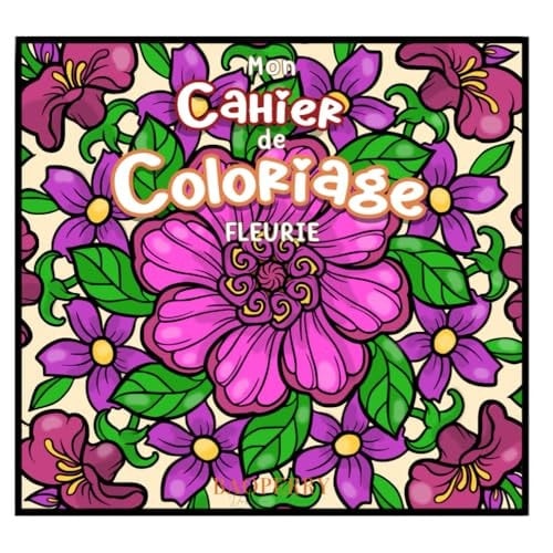 Mon cahier de coloriage : thème fleurie - 20 illustrations (French Edition)