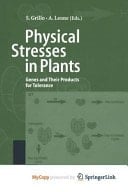 Physical Stresses in Plants Genes and Their Products for Tolerance