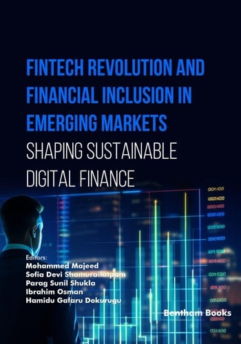 Fintech Revolution and Financial Inclusion in Emerging Markets Shaping Sustainable Digital Finance