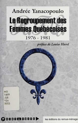 Le Regroupement des femmes québécoises, 1976-1981 histoire