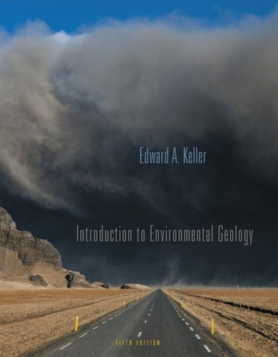 Introduction to Environmental Geology (Pearson+)