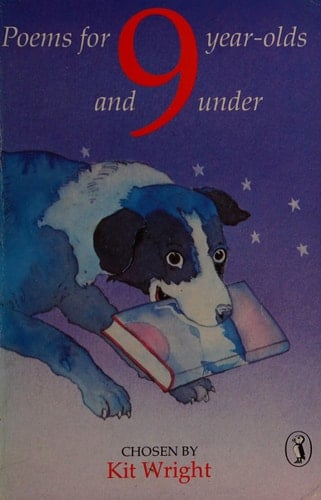 Poems for Nine Year Olds and Under