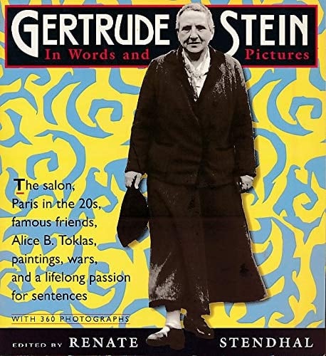 Gertrude Stein in Words and Pictures A Photobiography