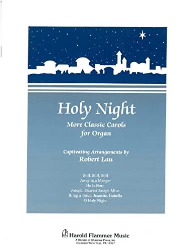 Holy Night More Classic Carols