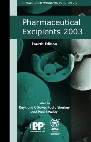 Pharmaceutical Excipients 2001 Handbook of Pharmaceutical Excipients