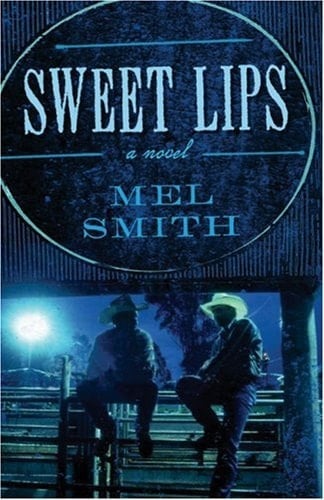 Sweet Lips A Novel