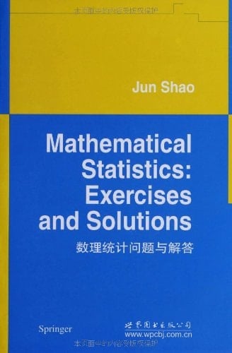 Mathematical Statistics Exercises and Solutions