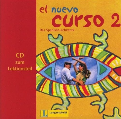 El Nuevo Curso 2. 2 CDs zum Lektionsteil. (Lernmaterialien)