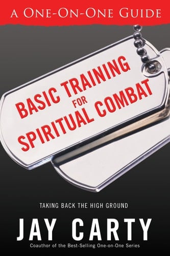 Basic Training for Spiritual Combat