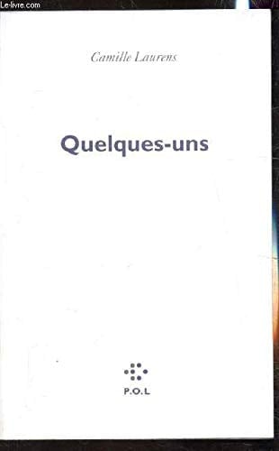 Quelques-uns (FICTION)