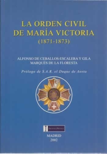 La Orden Civil de María Victoria (1871-1873) educación y cultura en España durante el Sexenio Revolucionario