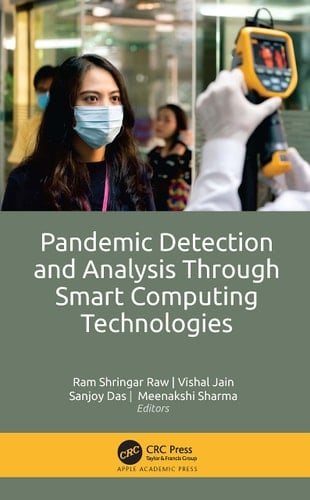 Pandemic Detection and Analysis Through Smart Computing Technologies