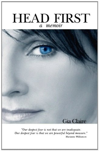 HEAD FIRST, a memoir