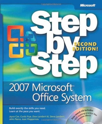 2007 Microsoft© Office System Step by Step, Second Edition