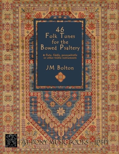 46 Folk Songs for the Bowed Psaltery