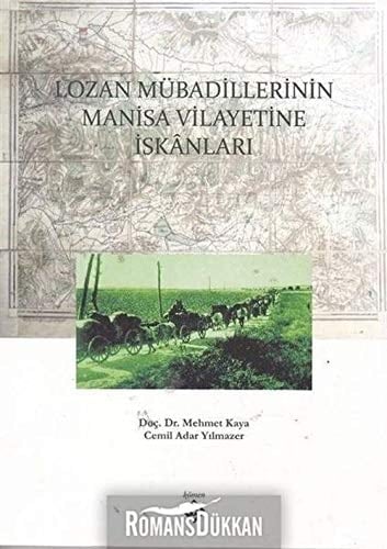 Lozan mübadillerinin Manisa vilayetine iskânları