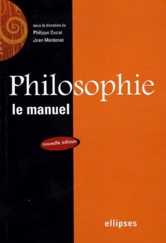 Philosophie le manuel