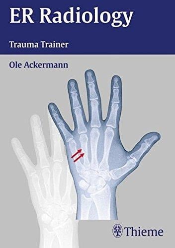 ER Radiology Trauma Trainer Fast Findings, Confident Diagnosis